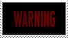 warning_stamp_by_773623-d8js3w8.gif